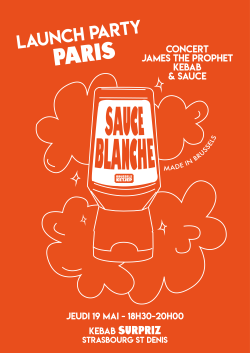 INVITATION HAPPENING LANCEMENT SAUCE BLANCHE-PARIS